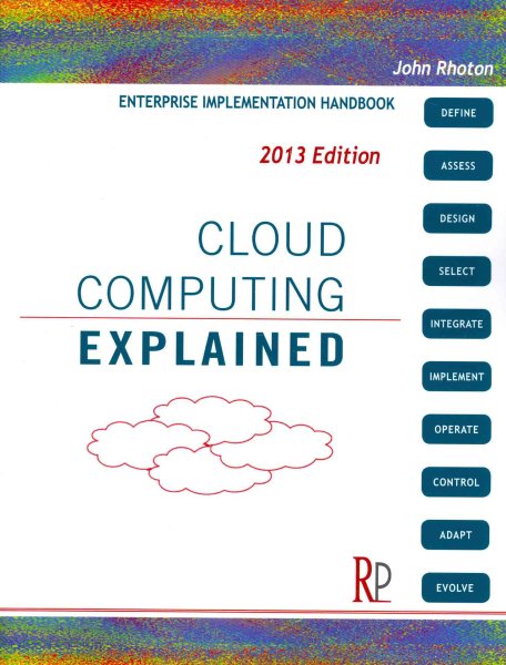 Cloud Computing Explained: Implementation Handbook for Enterprises cover