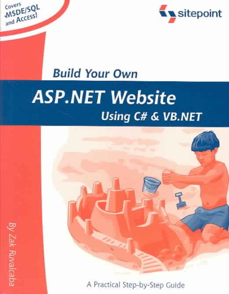 Build Your Own ASP.NET Website Using C# and VB.NET: A Practical Step-by-Step Guide cover