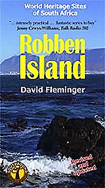 Robben Island: A Southbound Pocket Guide (World Heritage Sites of South Africa Travel Guides) cover