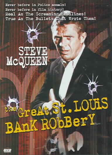 Great St. Louis Bank Robbery, The