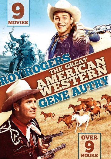 The Great American Western, Vol. 3: Gene Autry, Roy Rogers cover