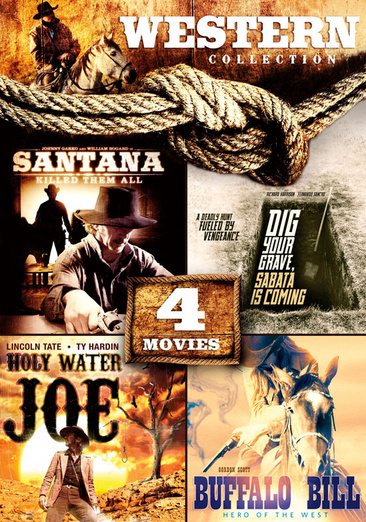 4-Movie Western Collection: Holy Water Joe / Dig Your Grave, Sabata's Coming / Buffalo Bill: Hero of the West / Santana Killed Them All cover