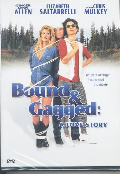 Bound & Gagged: Love Story cover