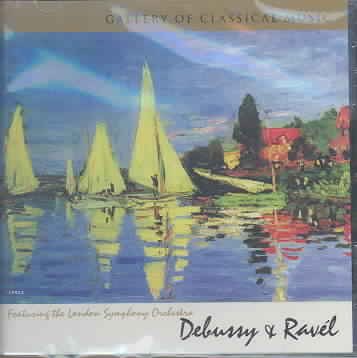 Gallery of Classical Music: Debussy & Ravel