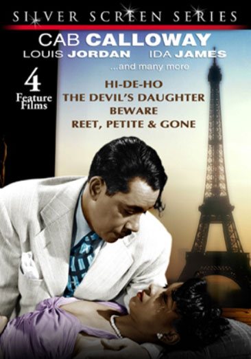 Race Movies: Hi-De-Ho/The Devil's Daughter/Beware/Reet, Petite, and Gone