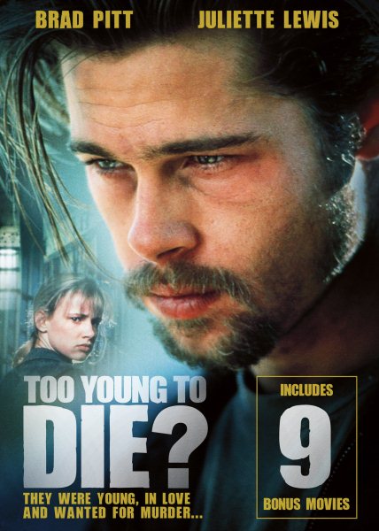 Too Young To Die? and 9 additional movies cover