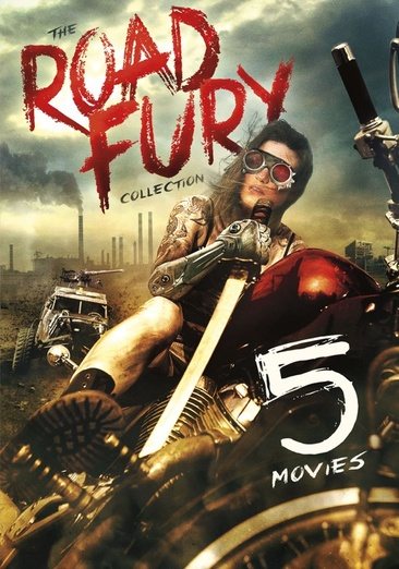 5-Movie: The Road Fury Collection: Steel Frontier / Cyber Vengeance / Defcon / Delirium / Population 2 cover