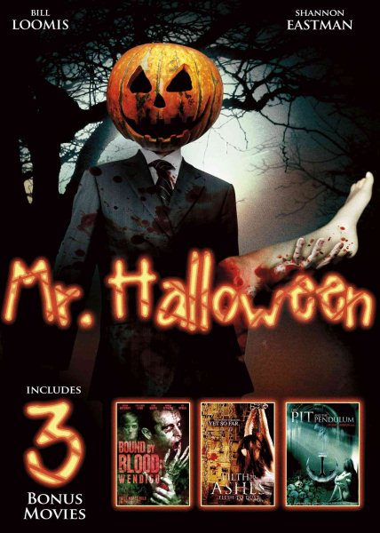 Mr. Halloween Includes Bonus Movies: Filth to Ashes, Flesh to Dust / Bound by Blood: Wendigo / Th Pit and the Pendulum cover