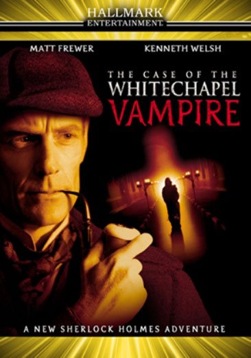 The Case of the Whitechapel Vampire cover