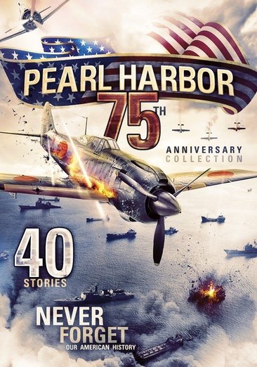 Pearl Harbor 75th Anniversary Collection: 40 Features