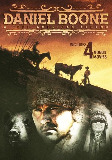 Daniel Boone: A True American Legend Includes 4 Bonus Movies cover