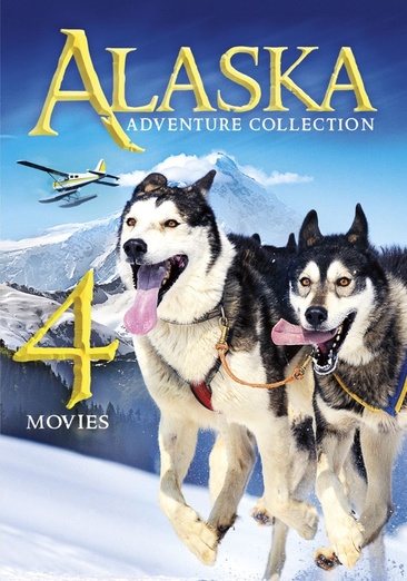 4 Movie Alaska Adventure Collection: Spirit of the Eagle / Sign of the Otter / Call of the Yukon / Lost in the Barrens