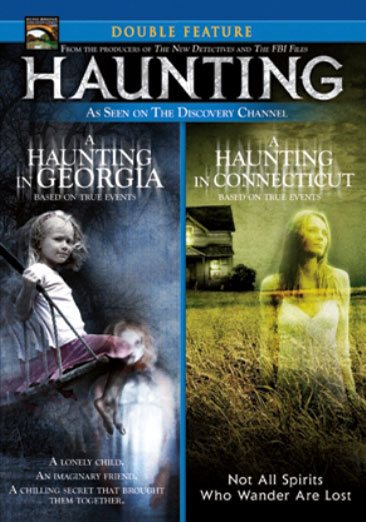 Haunting (A Haunting in Georgia / A Haunting in Connecticut) (Double Feature) cover
