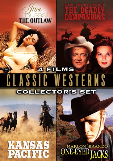 Classic Westerns Collector's Sets (The Outlaw / The Deadly Companions / Kansas Pacific / One-eyed Jacks) cover