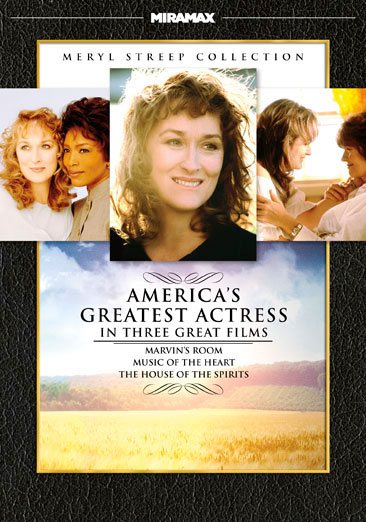 Meryl Streep Collection (The House of the Spirits / Music of the Heart / Marvin's Room)