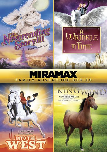 Miramax Family Adventure Series: The Neverending Story 3: Escape from Fantasia / A Wrinkle in Time / Into the West / King of the Wind cover