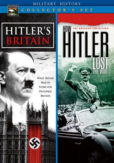 Military History Collector's Set: Hitler's Britain / How Hitler Lost the War cover