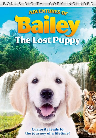 Adventures of Bailey: The Lost Puppy cover