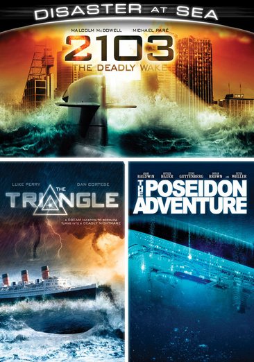 Disaster at Sea (2013: Deadly Wake / The Triangle / The Poseidon Adventure) cover