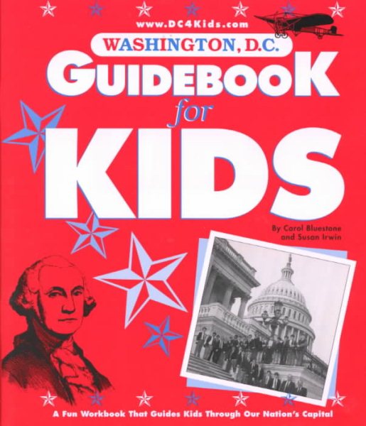 Washington, D.C. Guidebook for Kids, 2000 Edition cover
