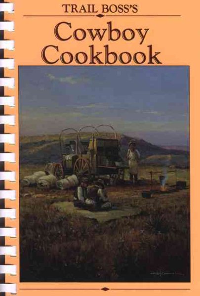 Trail Boss's Cowboy Cookbook cover