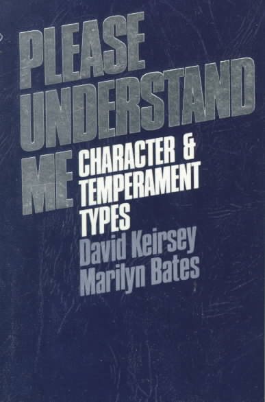 Please Understand Me: Character and Temperament Types cover