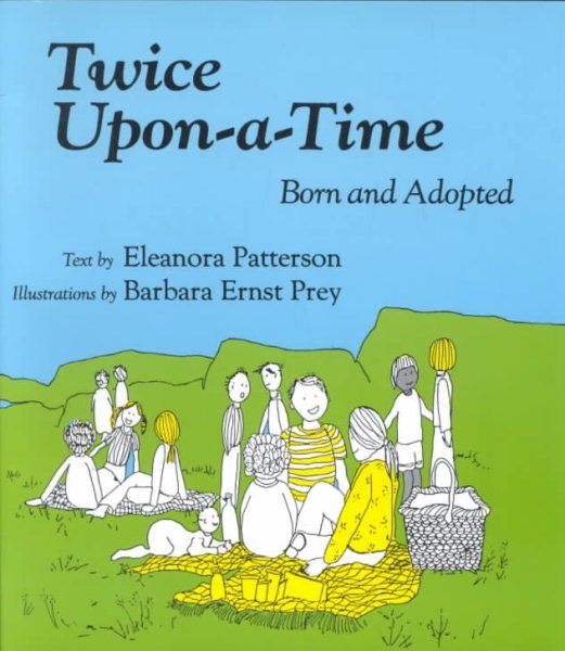 Twice-Upon-A-Time: Born and Adopted cover