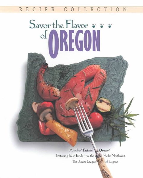 Savor the Flavor of Oregon cover