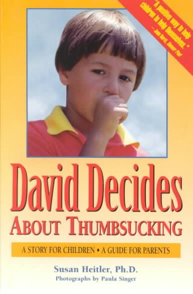 David Decides About Thumbsucking: A Story for Children, a Guide for Parents cover