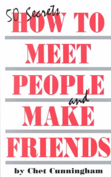 50 Secrets: How to Meet People and Make Friends cover