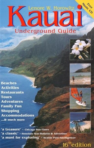 Kauai Underground Guide, 16th Edition cover