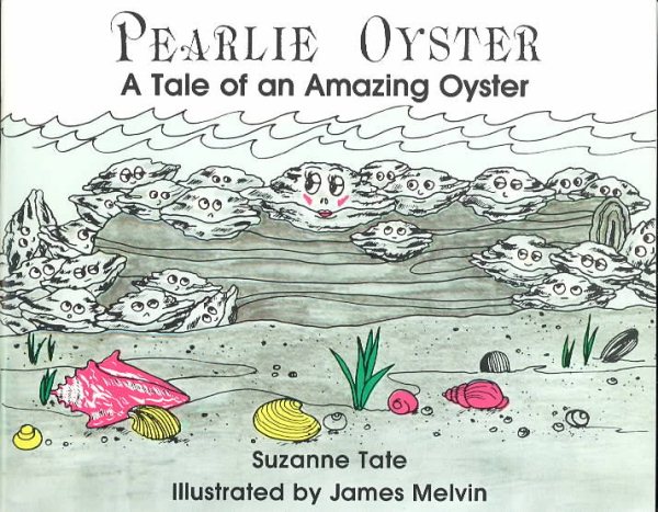 Pearlie Oyster: A Tale of an Amazing Oyster cover