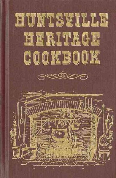 Huntsville Heritage Cookbook cover