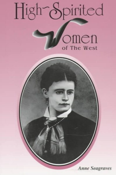 High-Spirited Women of the West cover
