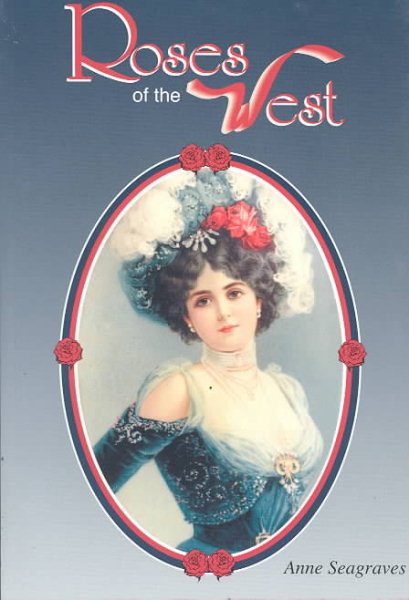 Roses of the West (Images of America) cover