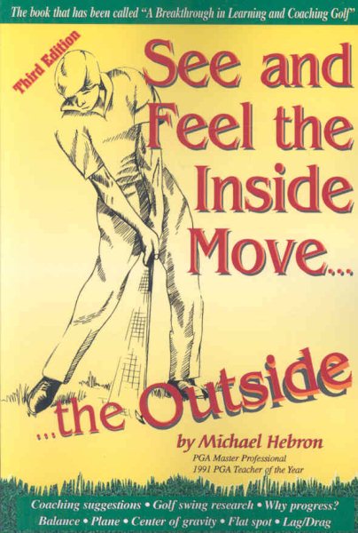 See and Feel the Inside Move the Outside, Third Revsion cover