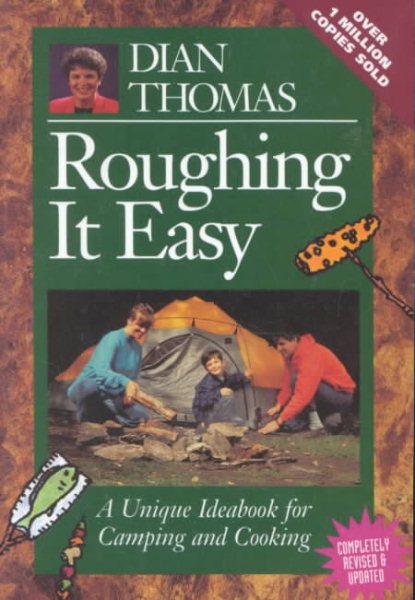 Roughing It Easy : A Unique Ideabook for Camping and Cooking cover