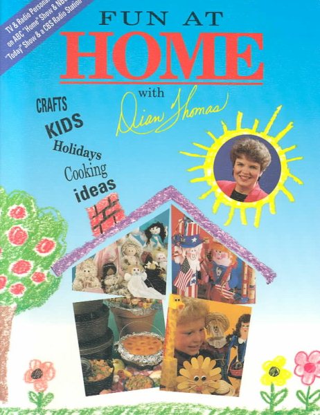 Fun at Home With Dian Thomas cover