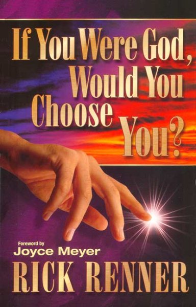 If You Were God, Would You Choose You