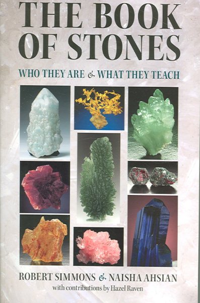 The Book of Stones: Who They Are & What They Teach cover