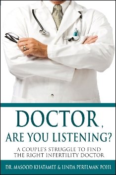 Doctor, Are You Listening?: A Couple's Struggle to Find the Right Infertility Doctor cover