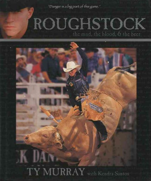 Roughstock - the Mud, the Blood & the Beer