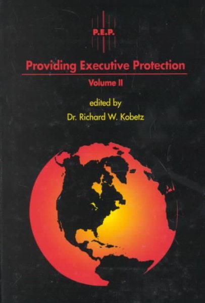 Providing Executive Protection - Volume II cover