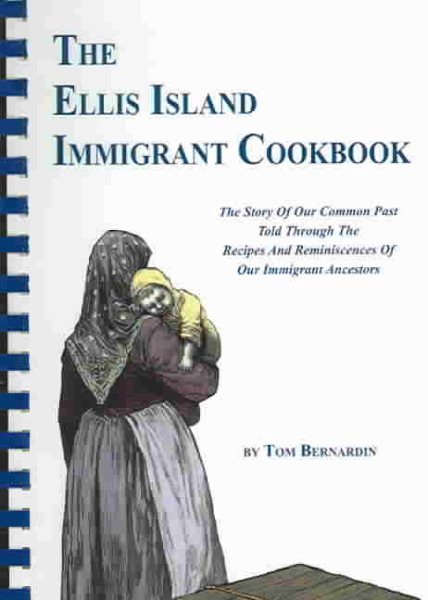 The Ellis Island Immigrant Cookbook cover