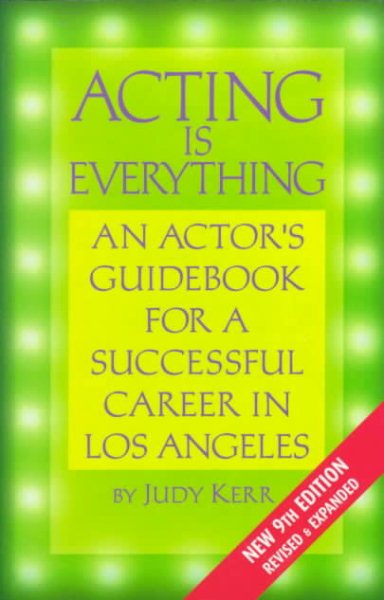 Acting Is Everything, Ninth Edition cover