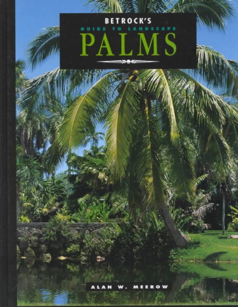 Betrocks Guide to Landscape Palms cover