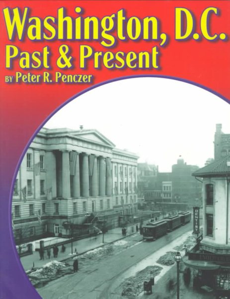 Washington, D.C., Past and Present cover