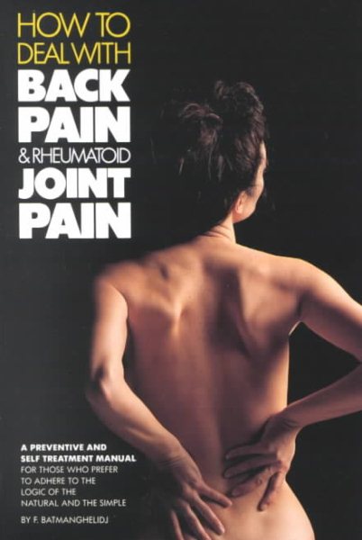 How to Deal With Back Pain and Rheumatoid Joint Pain cover