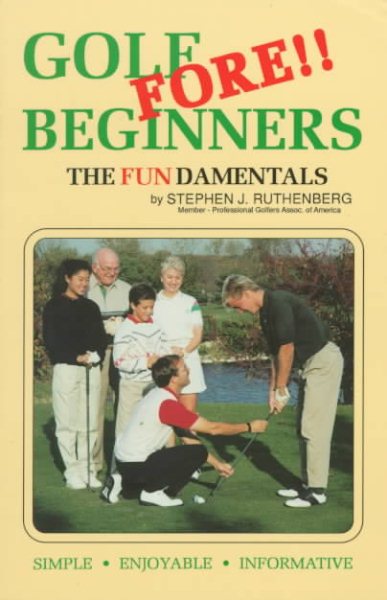 Golf Fore Beginners: The Fundamentals cover