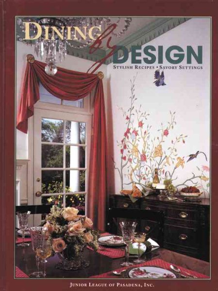 Dining by Design: Stylish Recipes - Savory Settings cover
